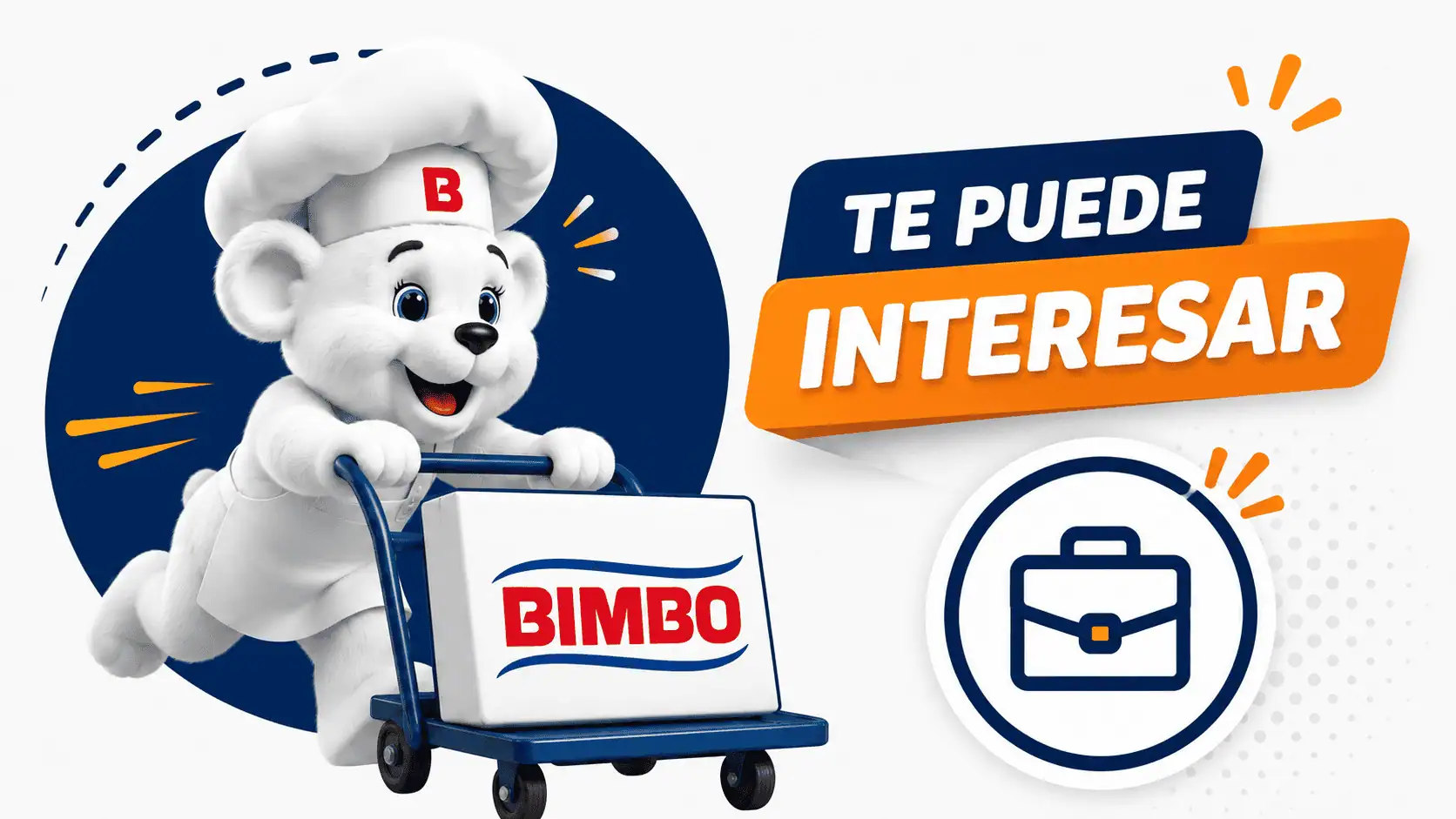 Consultar oportunidades de Grupo Bimbo